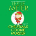 Christmas Cookie Murder - Lucy Stone, Book 6 (Unabridged)