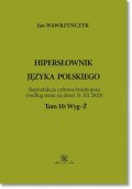 Hipersłownik języka Polskiego Tom 10: Wyg-Ż