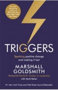 Triggers. Sparking Positive Change and Making It Last