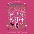 The Unexpected Past of Miss Jane Austen - Austen Adventures, Book 2 (Unabridged)