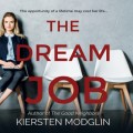 The Dream Job (Unabridged)