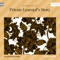 Private Learoyd's Story (Unabridged)