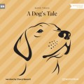 A Dog's Tale (Unabridged)