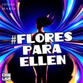 Flores para Ellen - Orgulho de Ser, Livro 8 (Abreviado)