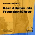 Herr Adabei als Fremdenführer (Ungekürzt)