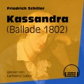 Kassandra - Ballade 1802 (Ungekürzt)
