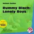 Rummy Blach: Lonely Boys (Ungekürzt)