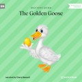 The Golden Goose (Ungekürzt)