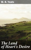 The Land of Heart's Desire