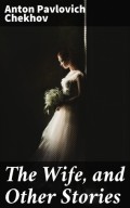 The Wife, and Other Stories
