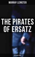 The Pirates of Ersatz (Sci-Fi Space Opera)
