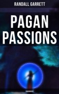 Pagan Passions (Unabridged)