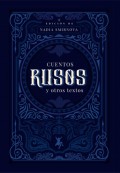 Cuentos rusos y otros textos