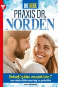 Die neue Praxis Dr. Norden 12 – Arztserie
