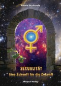 Sexualität – Eine Zukunft für die Zukunft