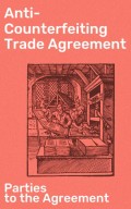 Anti-Counterfeiting Trade Agreement