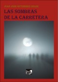 Las sombras de la carretera