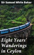 Eight Years' Wanderings in Ceylon