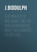 The Pirates of Malabar, and an Englishwoman in India Two Hundred Years Ago