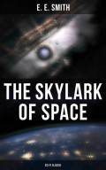The Skylark of Space (Sci-Fi Classic)