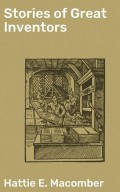 Stories of Great Inventors