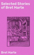 Selected Stories of Bret Harte