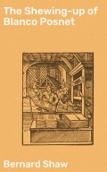 The Shewing-up of Blanco Posnet