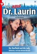 Der neue Dr. Laurin 36 – Arztroman