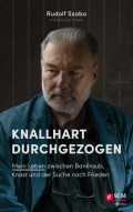 Knallhart durchgezogen