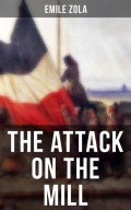 THE ATTACK ON THE MILL