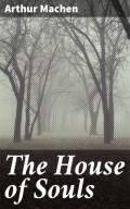 The House of Souls