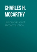 Lincoln's Plan of Reconstruction
