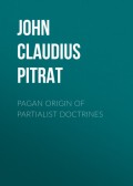 Pagan Origin of Partialist Doctrines