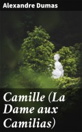Camille (La Dame aux Camilias)