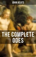 THE COMPLETE ODES OF JOHN KEATS