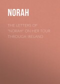 The Letters of "Norah" on Her Tour Through Ireland