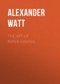 The Art of Paper-Making