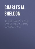 Robert Hardy's Seven Days: A Dream and Its Consequences