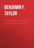 The World on Wheels, and Other Sketches