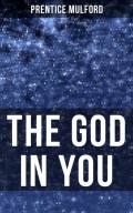 THE GOD IN YOU