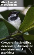 Comparative Breeding Behavior of Ammospiza caudacuta and A. maritima