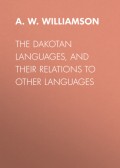 The Dakotan Languages, and Their Relations to Other Languages