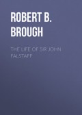 The Life of Sir John Falstaff