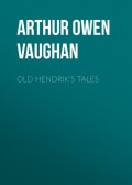 Old Hendrik's Tales