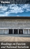 Readings on Fascism and National Socialism