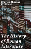 The History of Roman Literature