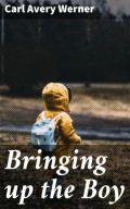 Bringing up the Boy