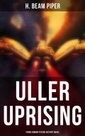 ULLER UPRISING: Terro-Human Future History Novel