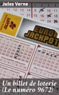 Un billet de loterie (Le numéro 9672)