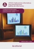 Aplicaciones informáticas para presentaciones: gráficas de información. ADGD0108